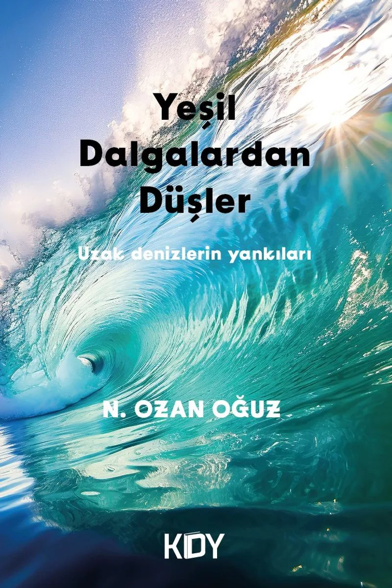 Yeşil Dalgalardan Düşler