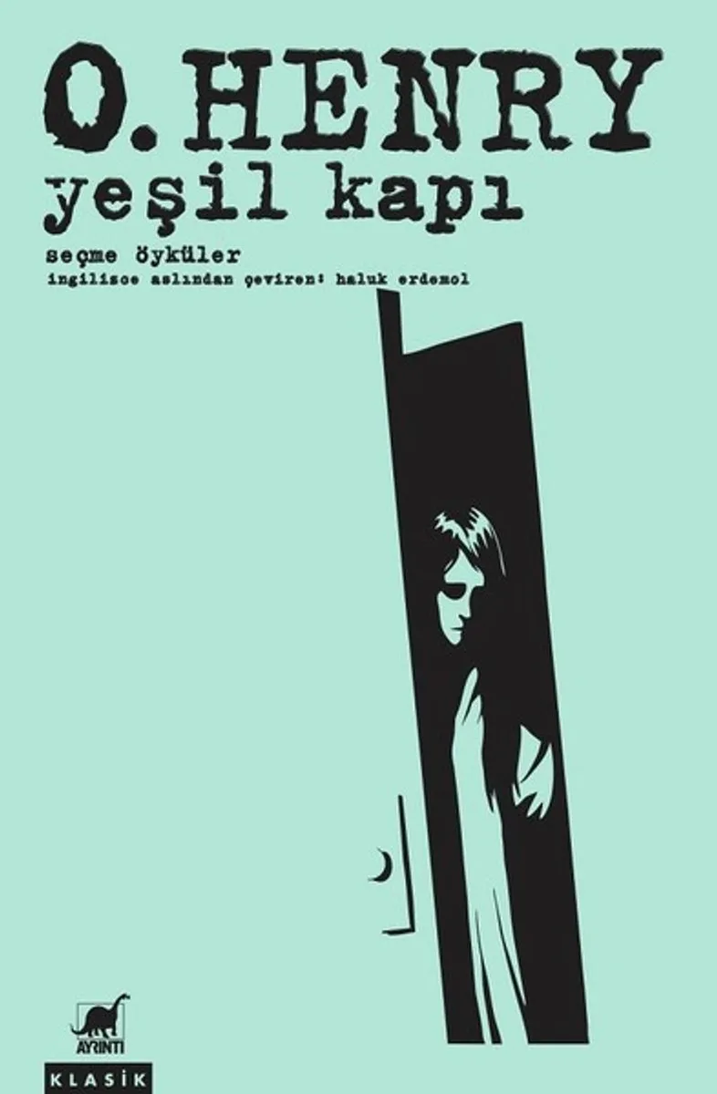 Yeşil Kapı Seçme Öyküler