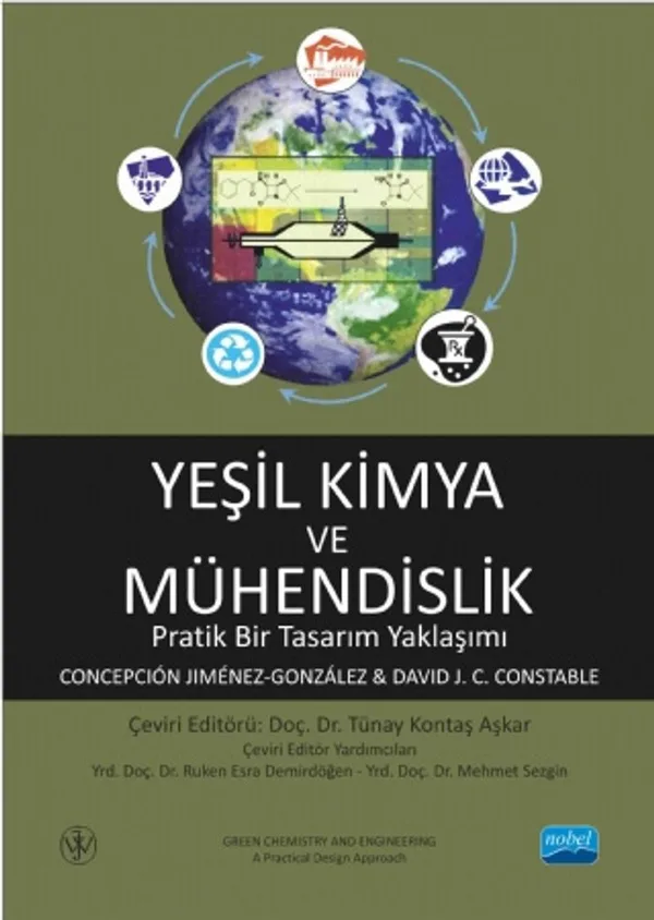 Yeşil Kimya ve Mühendislik Pratik Bir Tasarım Yaklaşımı