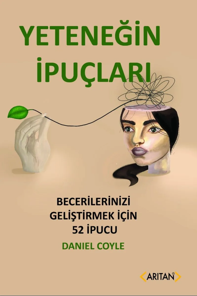 Yeteneğin İpuçları Becerilerinizi Geliştirmek İçin 52 İpucu