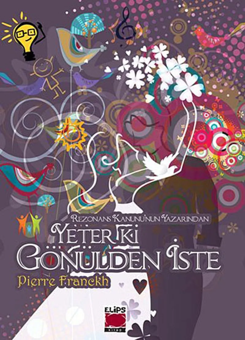 Yeter ki Gönülden İste (Ciltli)