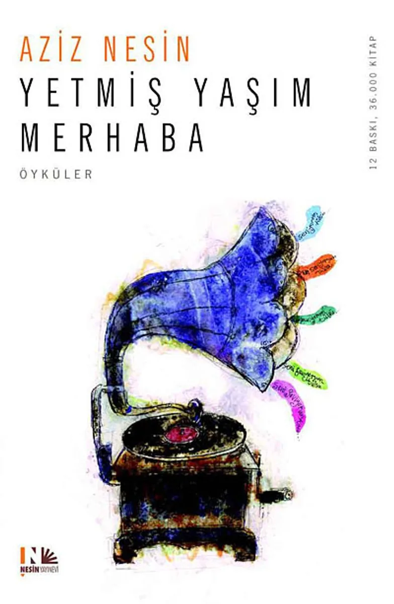 Yetmiş Yaşım Merhaba