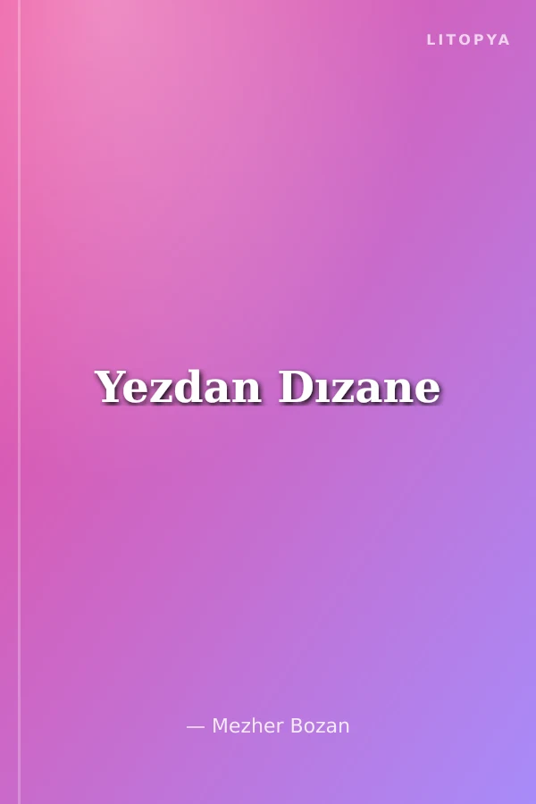 Yezdan Dızane