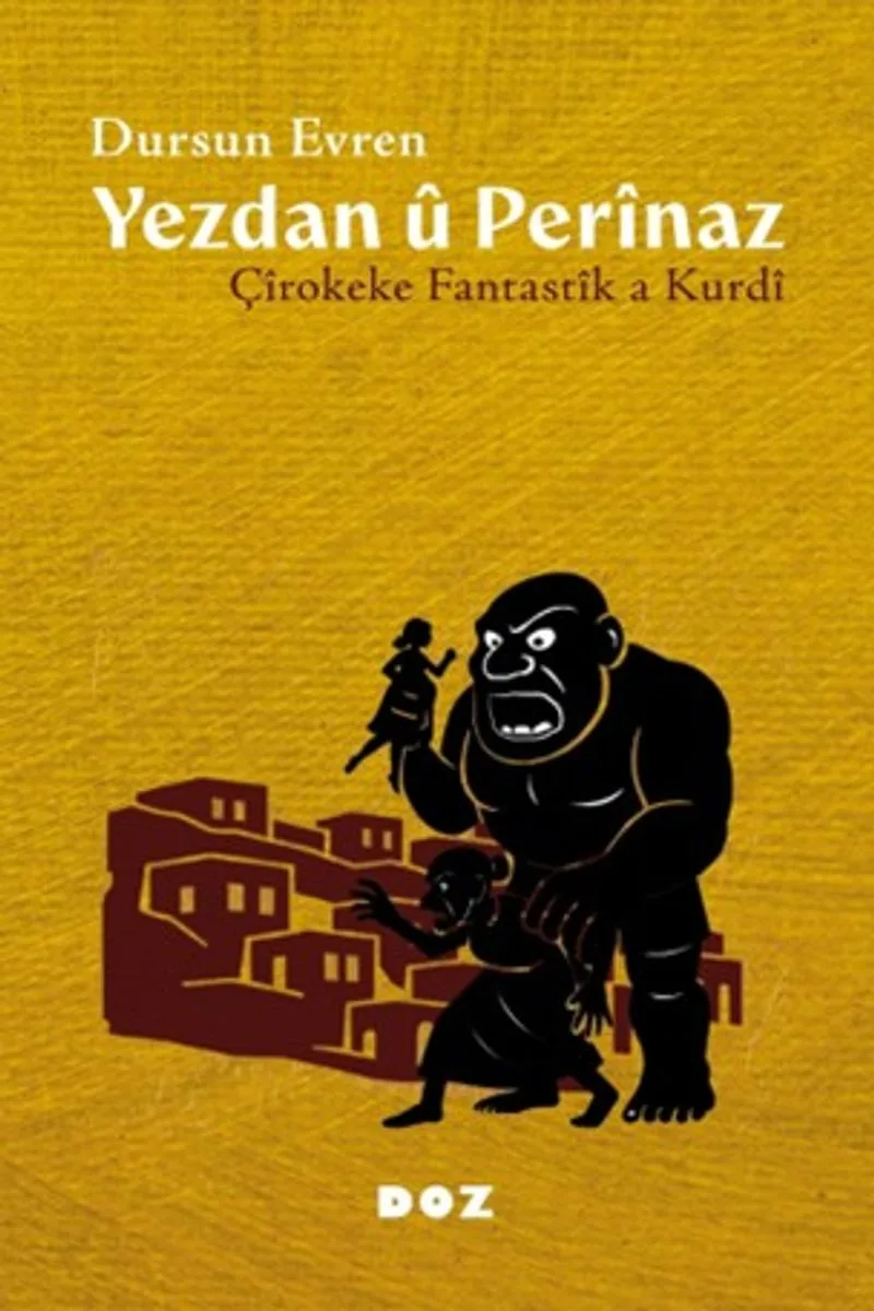 Yezdan &ucirc; Per&icirc;naz Ç&icirc;rokeke Fantast&icirc;k a Kurd&icirc;