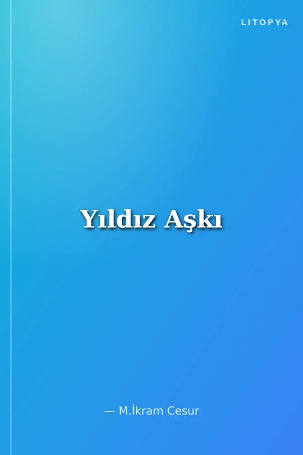 Yıldız Aşkı