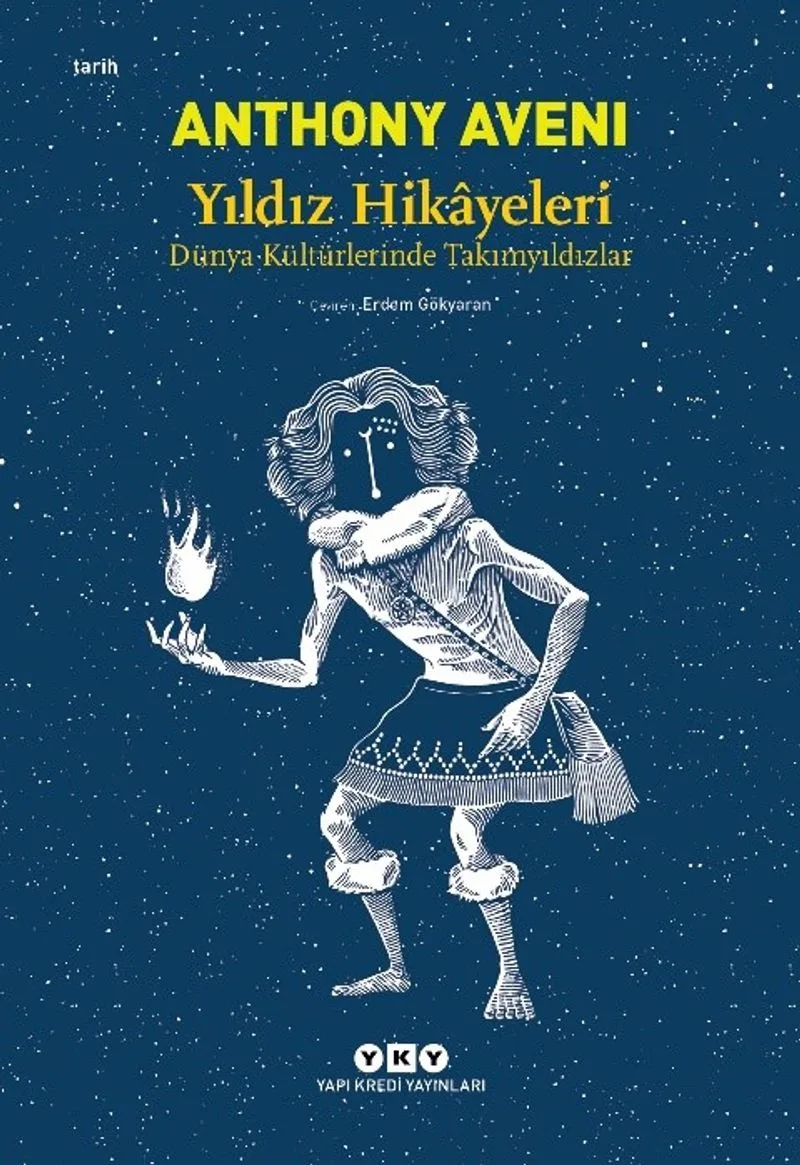 Yıldız Hikayeleri Dünya Kültürlerinde Takımyıldızlar