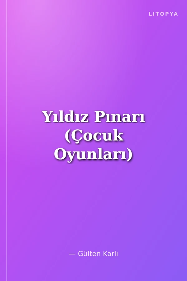 Yıldız Pınarı (Çocuk Oyunları)