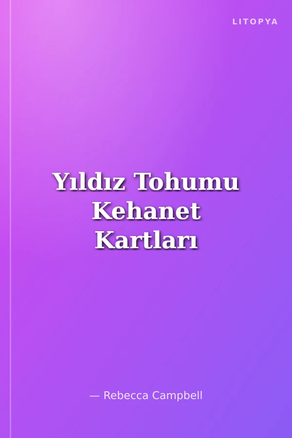 Yıldız Tohumu Kehanet Kartları
