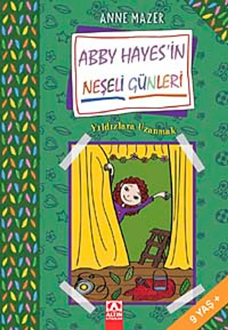 Yıldızlara Uzanmak ABBY Hayes'in Neşeli Günleri