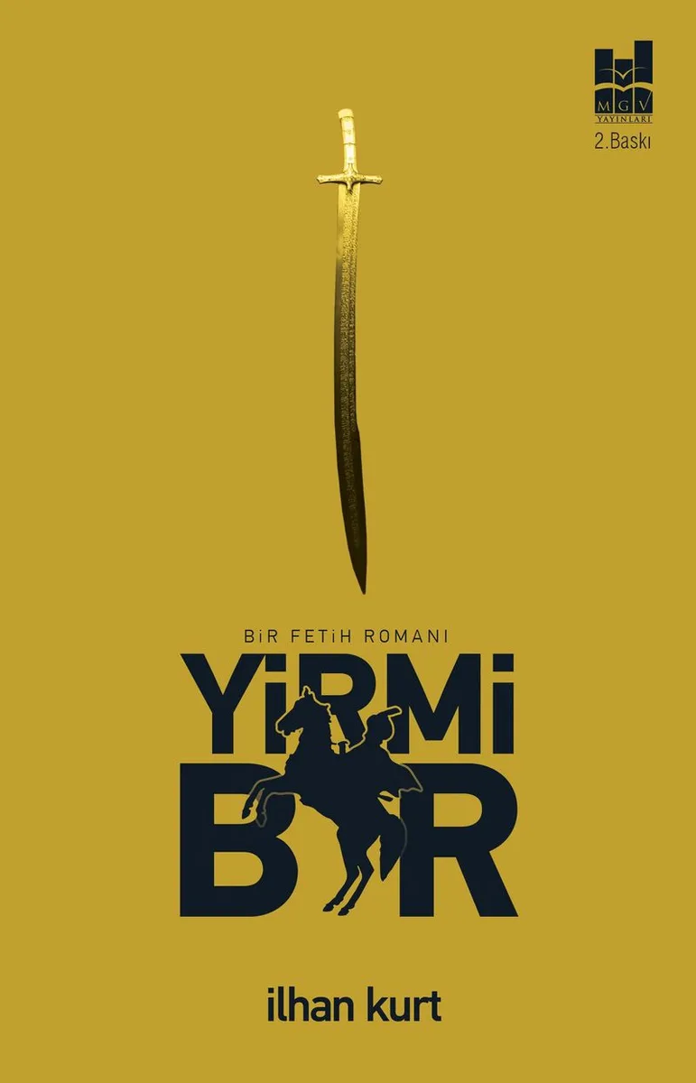 Yirmi Bir Bir Fetih Romanı