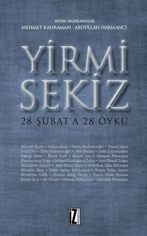 Yirmi Sekiz 28 Şubata 28 Öykü