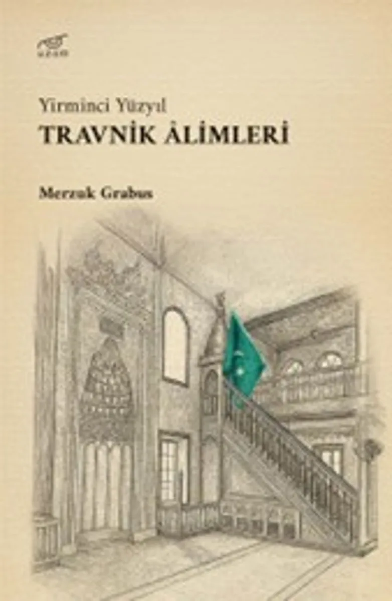 Yirminci Yüzyıl Travnik Âlimleri