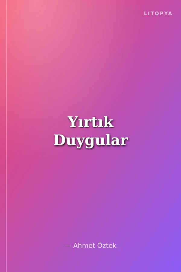 Yırtık Duygular