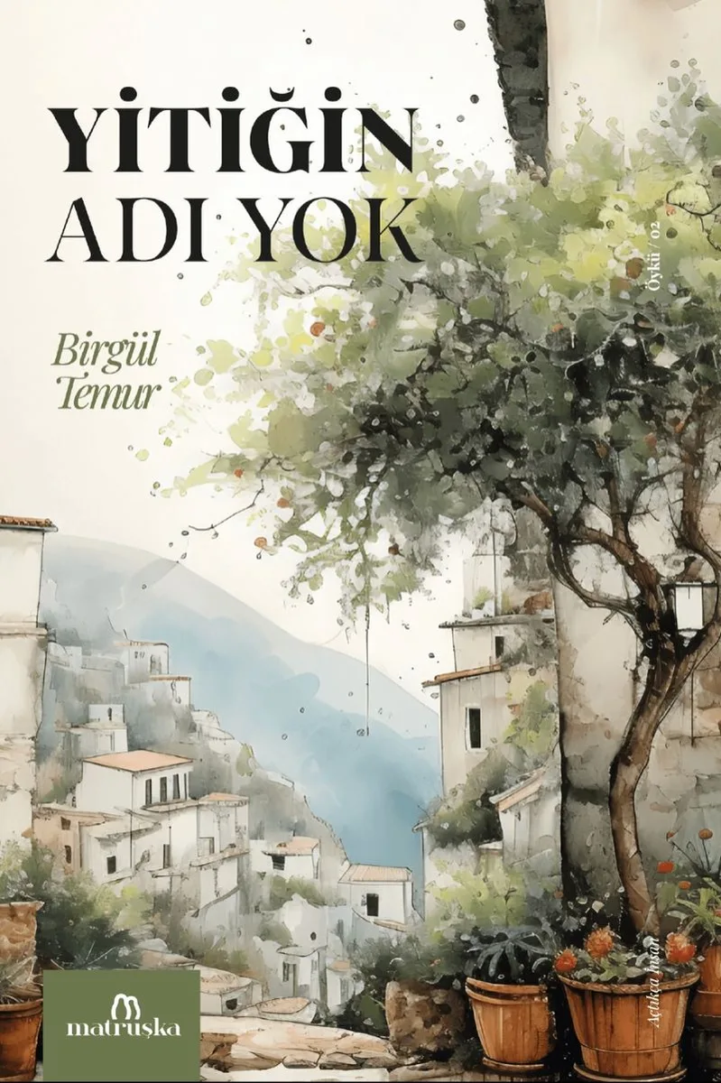 Yitiğin Adı Yok