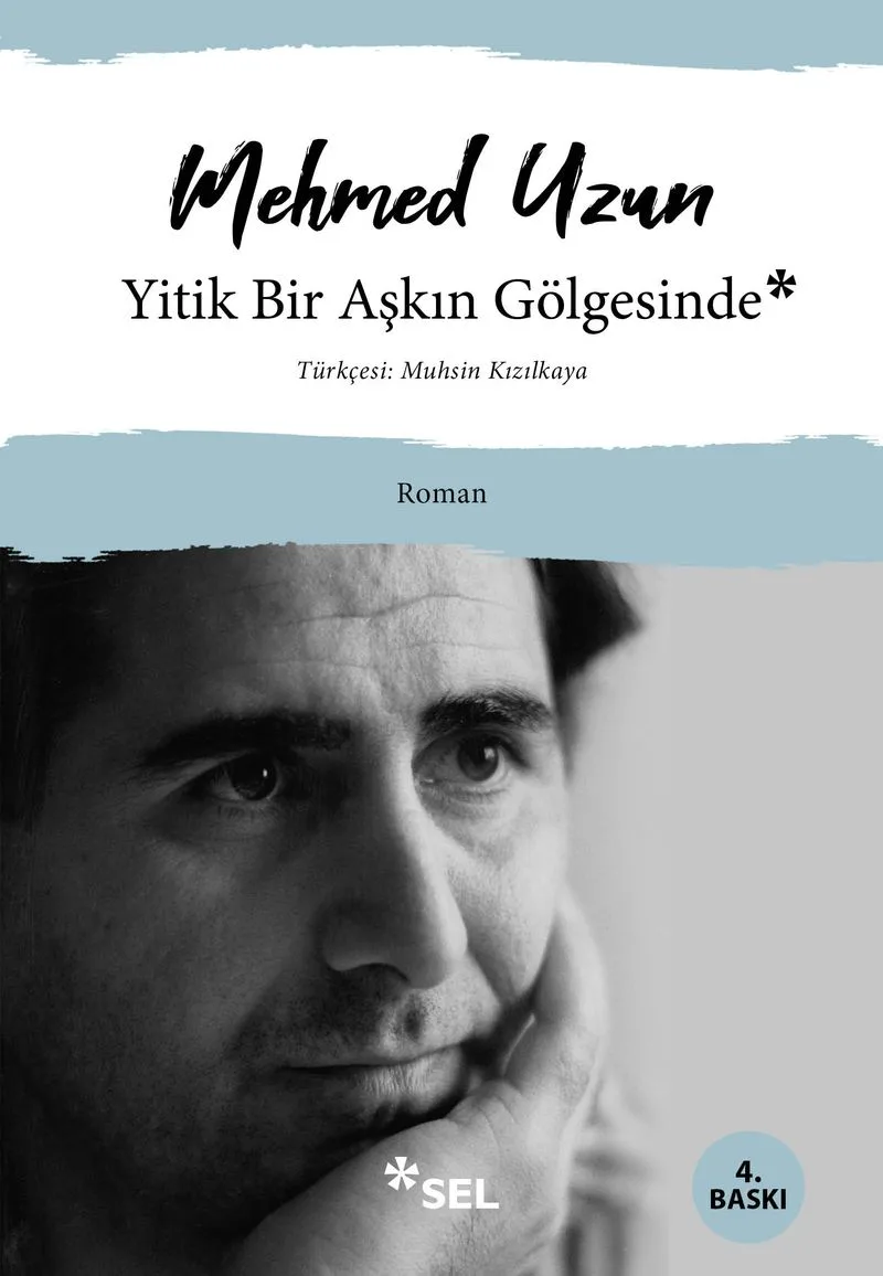 Yitik Bir Aşkın Gölgesinde