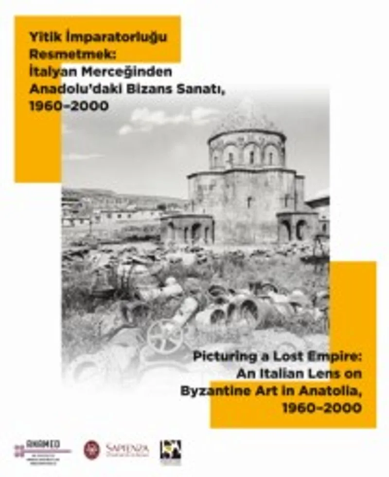 Yitik İmparatorluğu Resmetmek: İtalyan Merceğinden Anadolu'daki Bizans Sanatı (1960&ndash;2000)