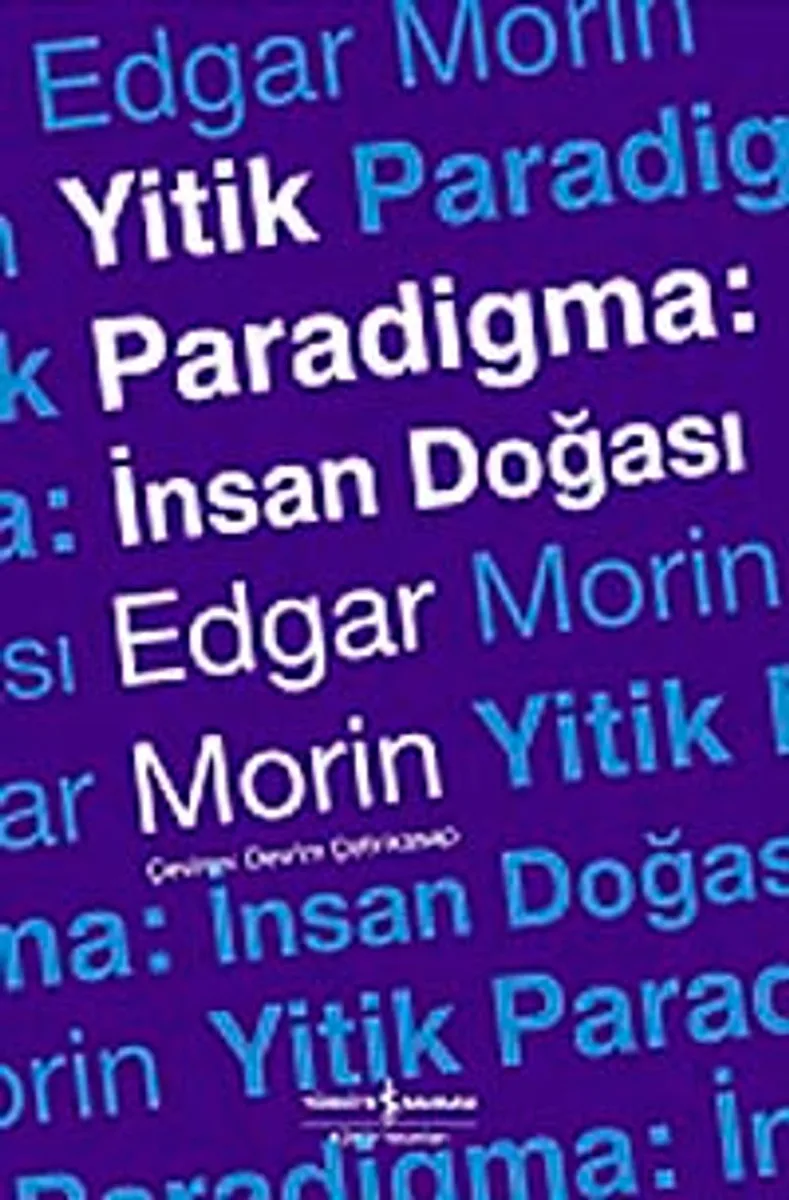 Yitik Paradigma İnsan Doğası