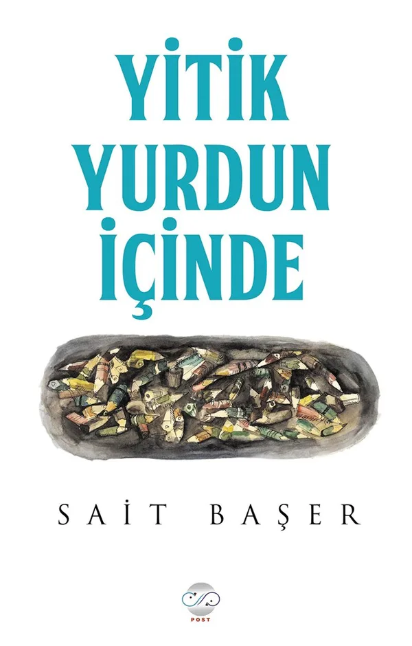 Yitik Yurdun İçinde