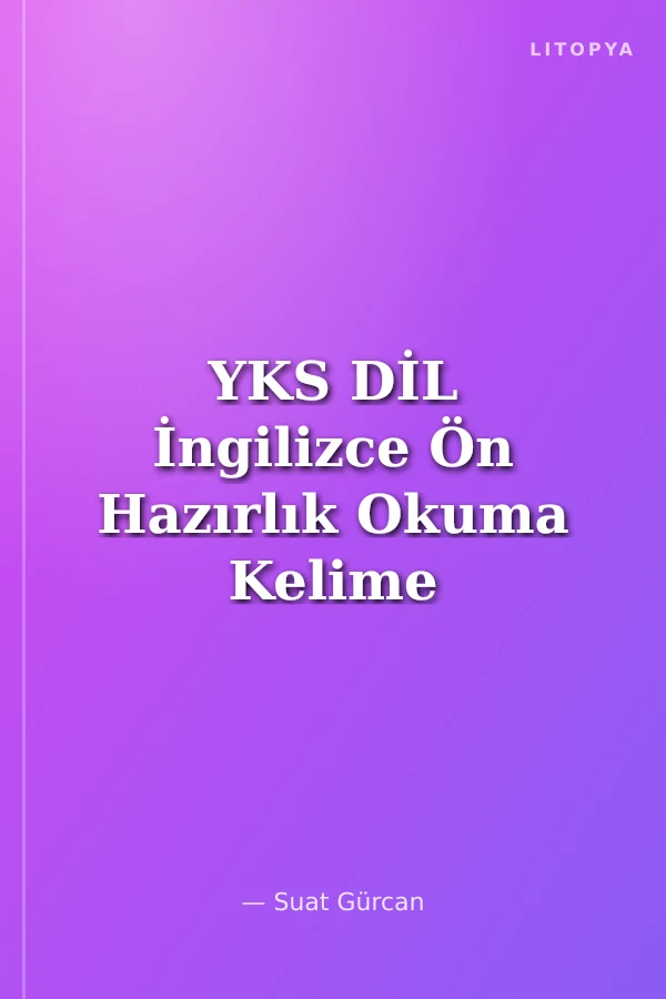 YKS DİL İngilizce Ön Hazırlık Okuma Kelime Canavarı 4