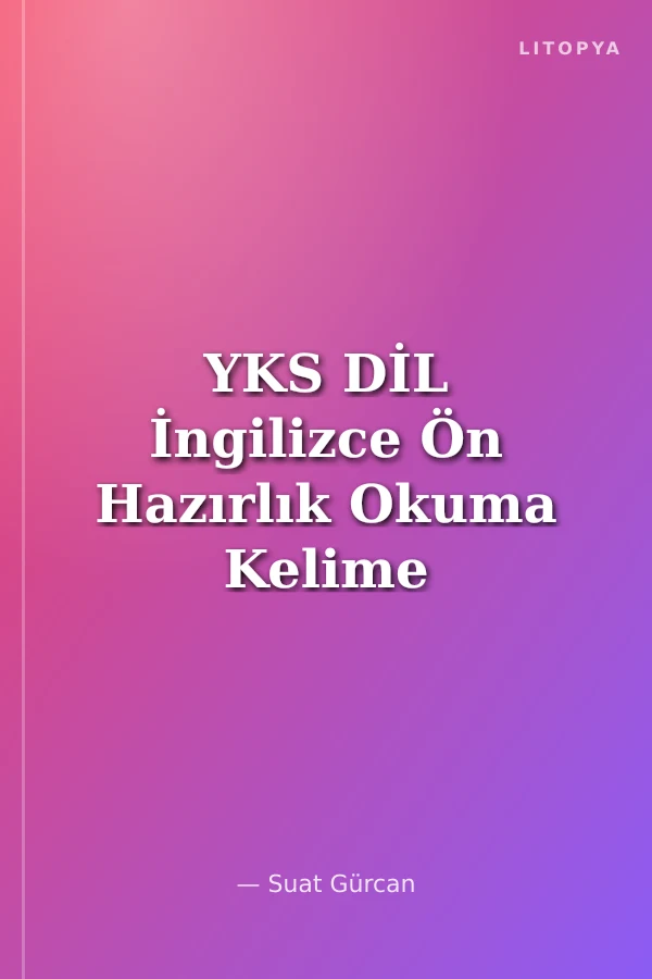 YKS DİL İngilizce Ön Hazırlık Okuma Kelime Canavarı 5