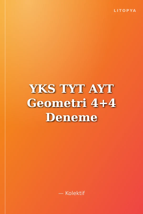 YKS TYT AYT Geometri 4+4 Deneme