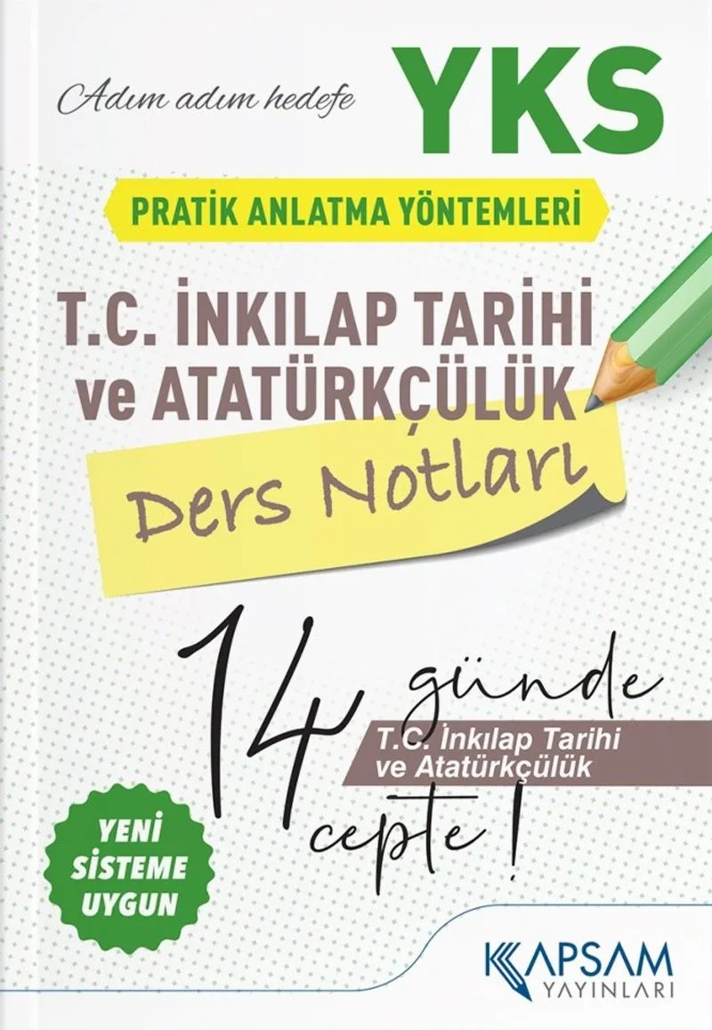 YKS (TYT-AYT) T. C. İnkılap Tarihi ve Atatürkçülük Ders Notları