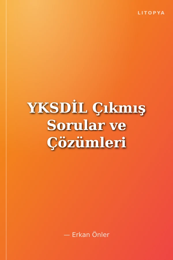 YKSDİL Çıkmış Sorular ve Çözümleri