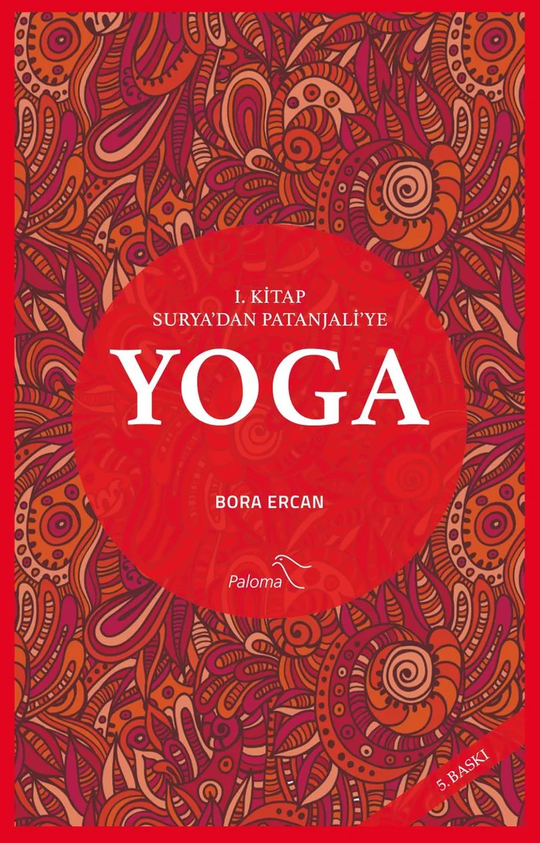 Yoga 1. Kitap Surya'dan Patanjali'ye