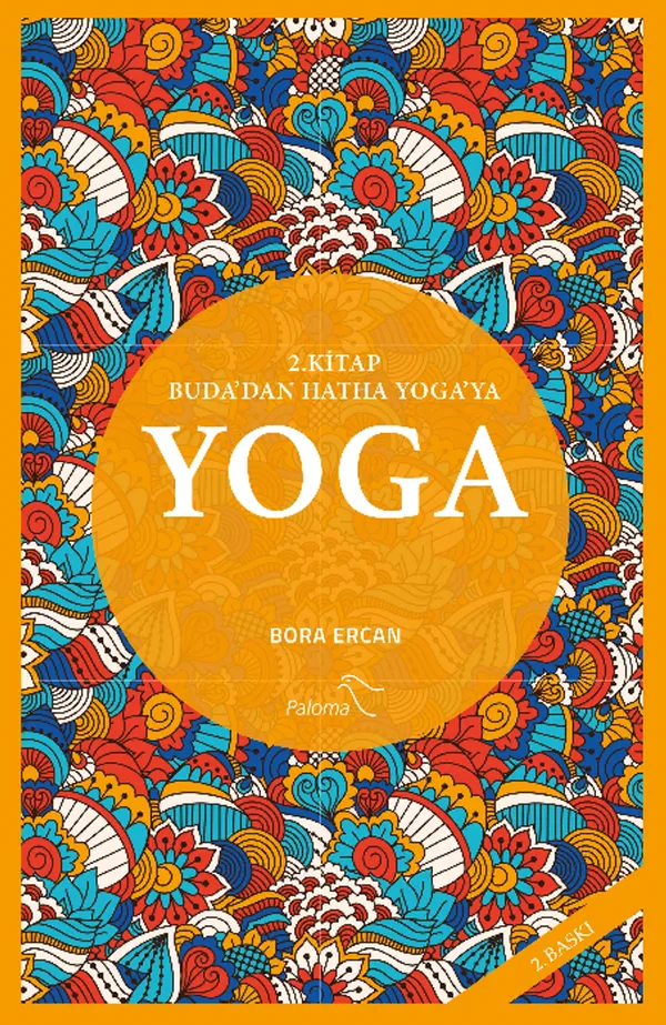 Yoga 2. Kitap Buda'dan Hatha Yoga'ya