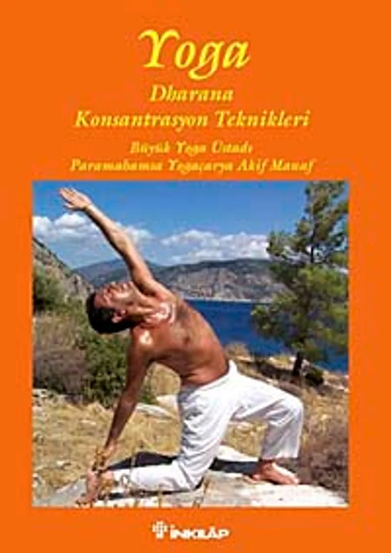 Yoga Drahana Konsantrasyon Teknikleri