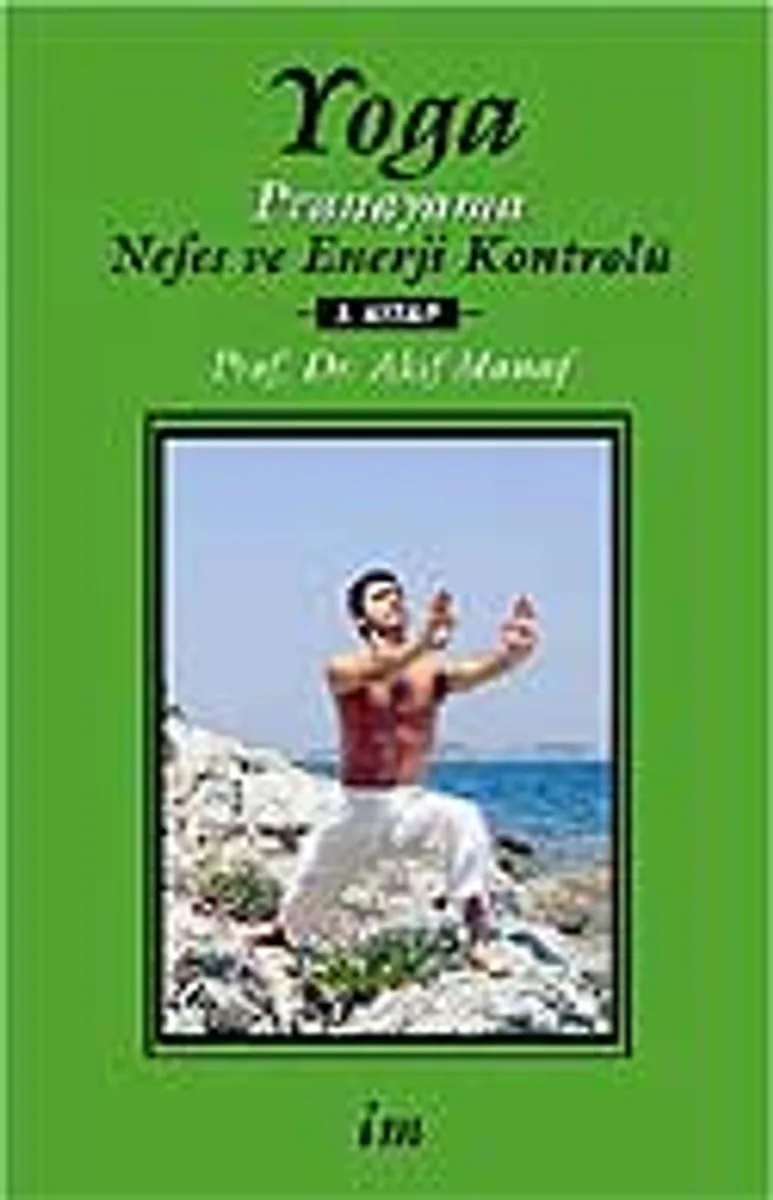 Yoga Nefes ve Enerji Kontrolü 3.Kitap