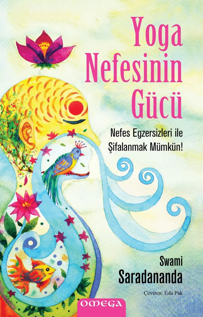 Yoga Nefesinin Gücü Nefes Egzersizleri ile Şifalanmak Mümkün!