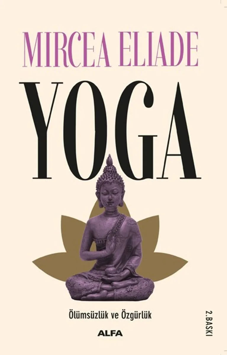 Yoga Ölümsüzlük ve Özgürlük