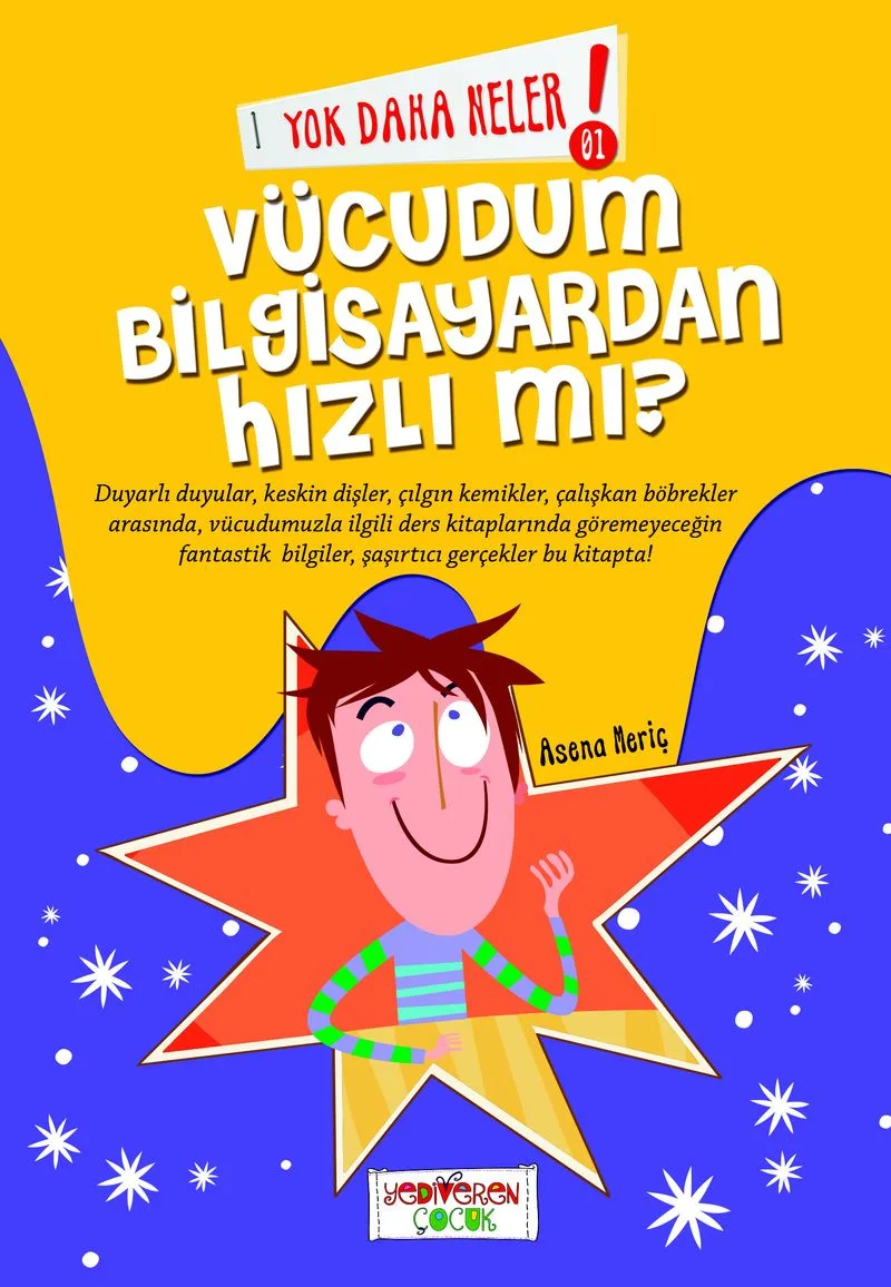 Yok Daha Neler! Vücudum Bilgisayardan Hızlı Mı?