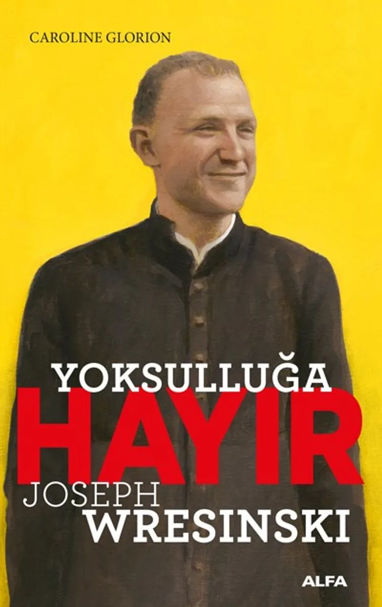 Yoksulluğa Hayır Joseph Wresinski