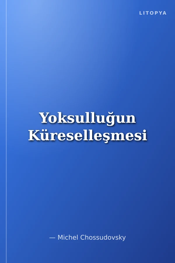 Yoksulluğun Küreselleşmesi