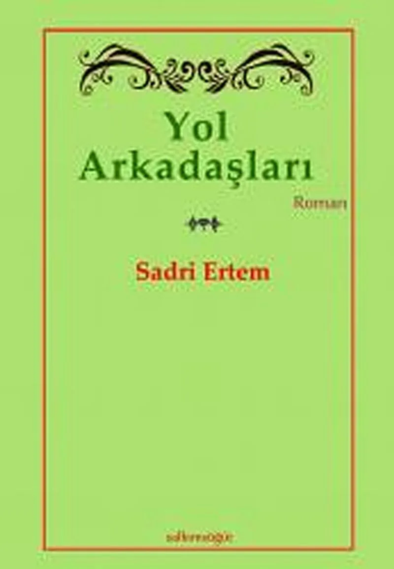 Yol Arkadaşları