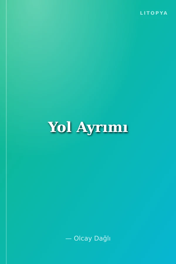 Yol Ayrımı