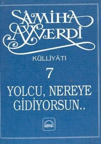 Yolcu Nereye Gidiyorsun