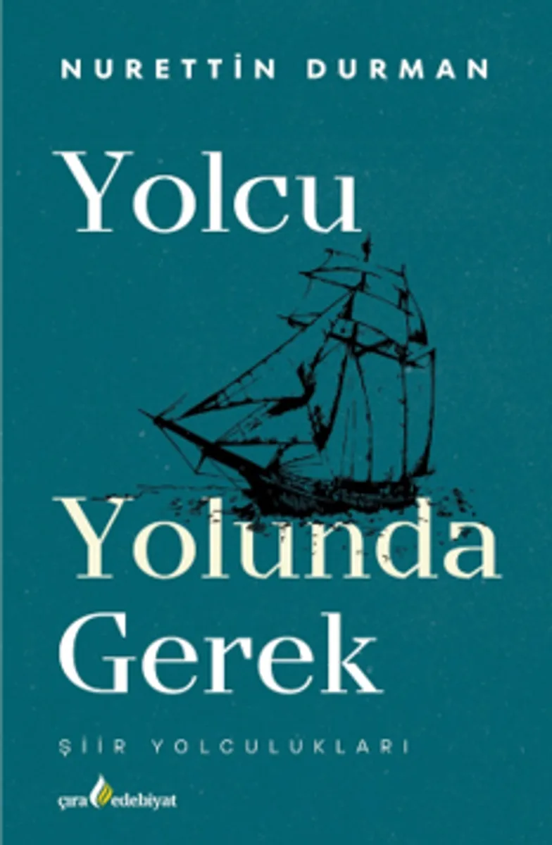 Yolcu Yolunda Gerek