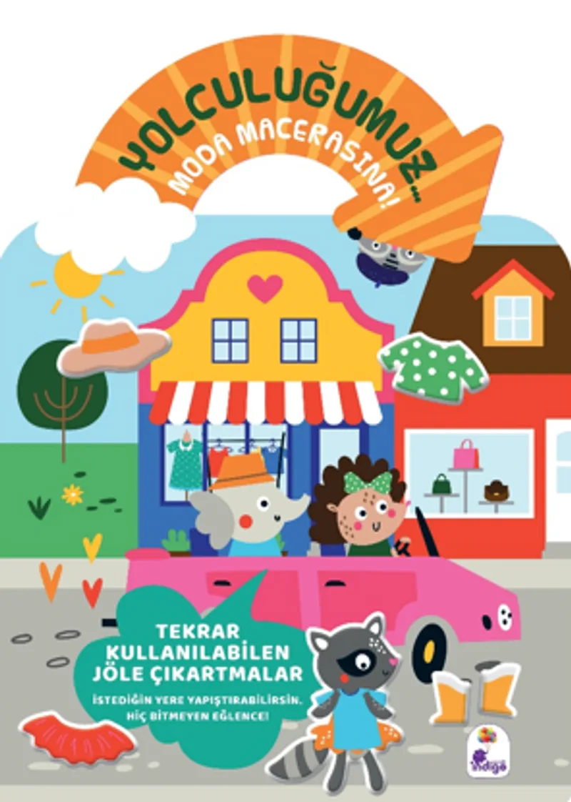 Yolculuğumuz&hellip; Moda Macerasına! Bitmeyen Sticker Kitabım