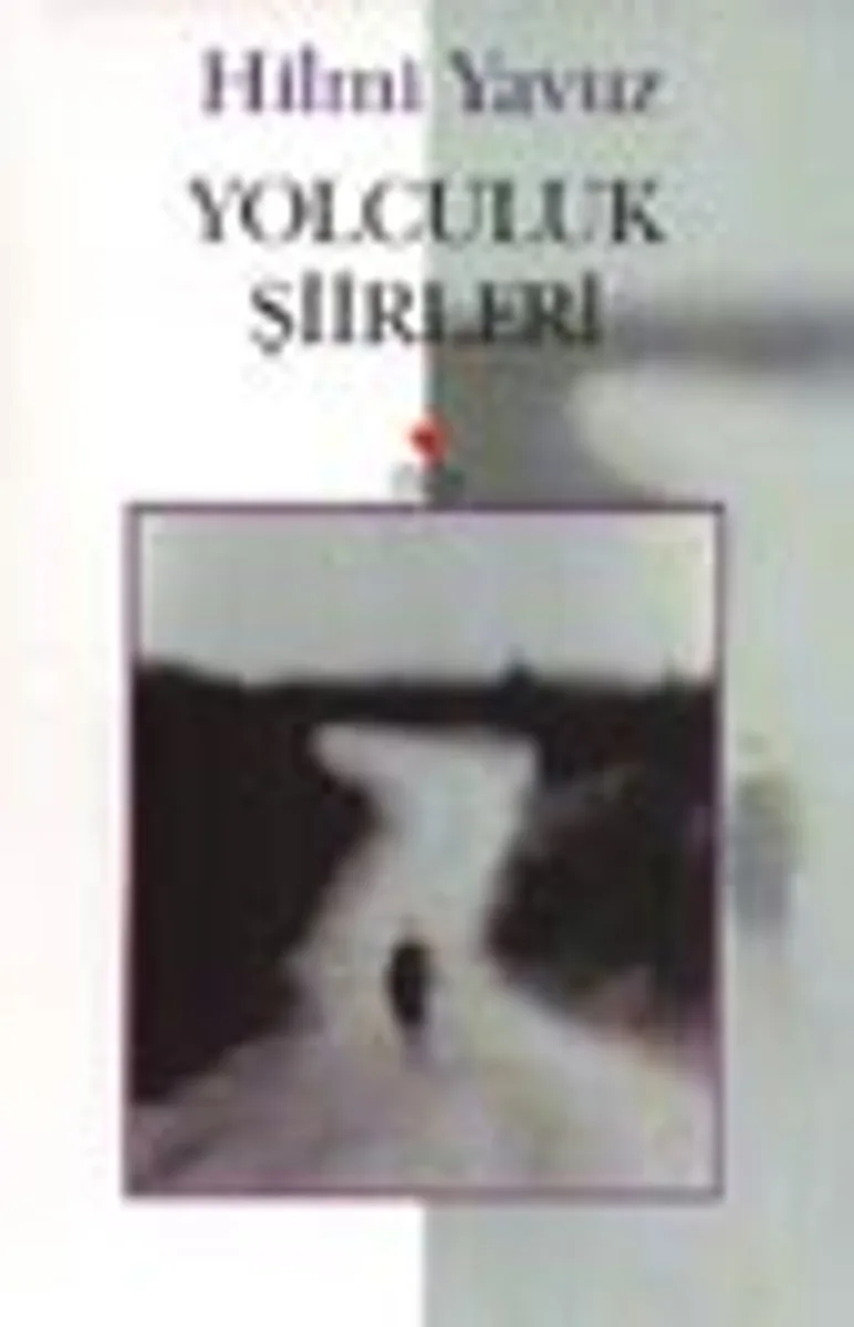 Yolculuk Şiirleri