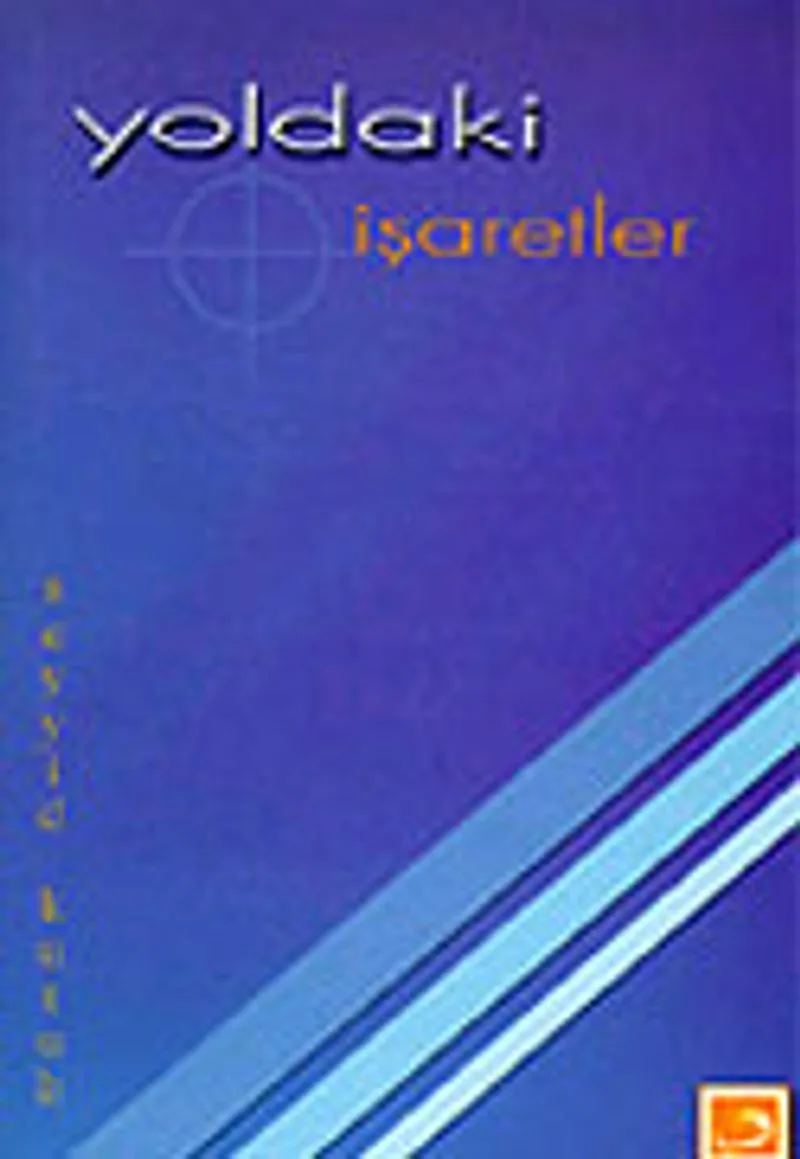 Yoldaki İşaretler
