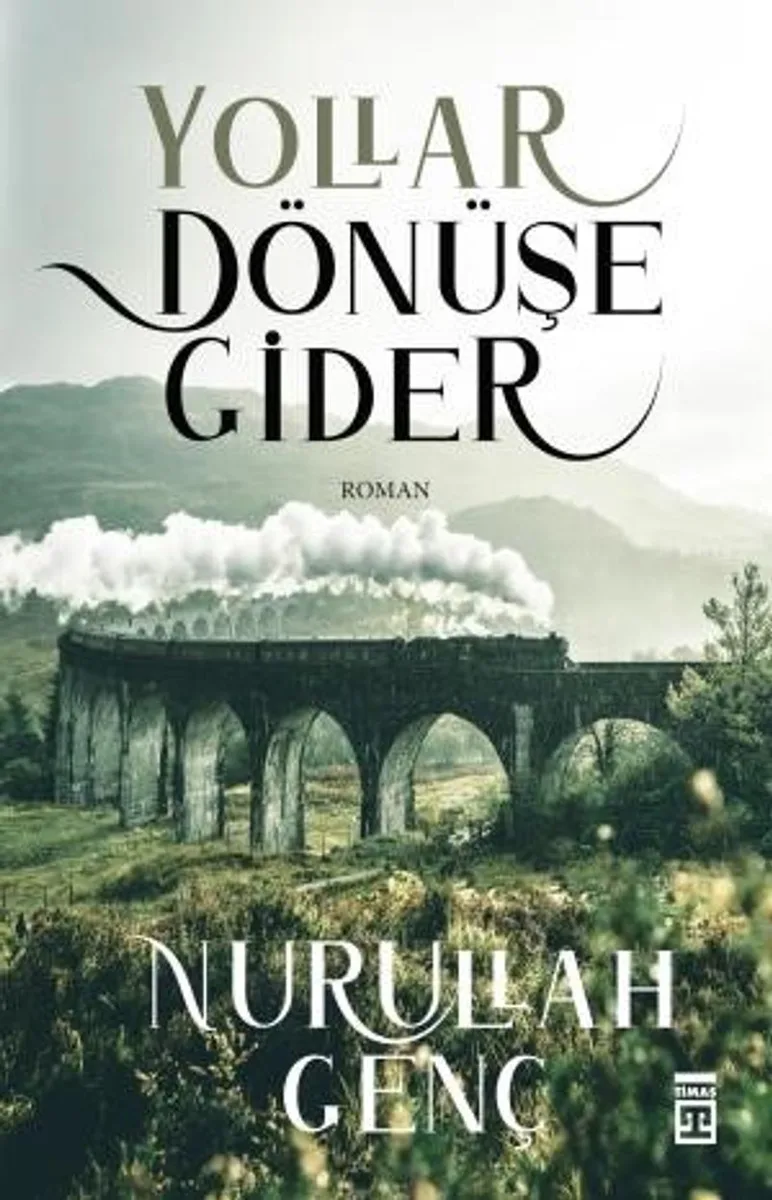 Yollar Dönüşe Gider