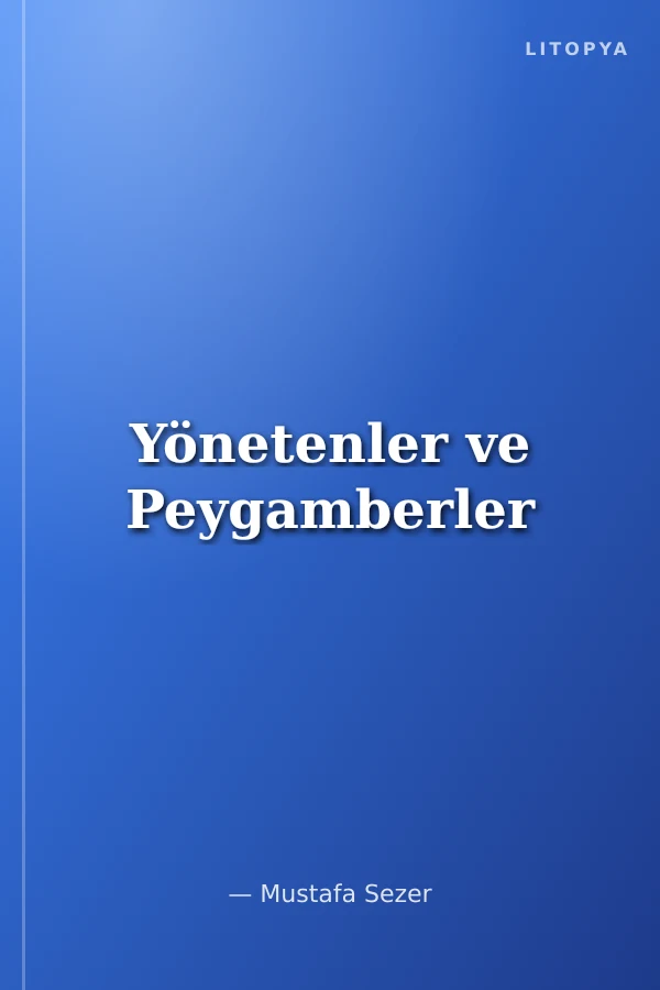 Yönetenler ve Peygamberler