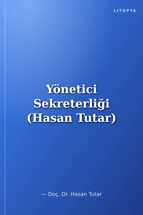 Yönetici Sekreterliği (Hasan Tutar)