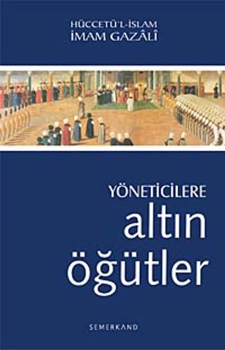 Yöneticilere Altın Öğütler