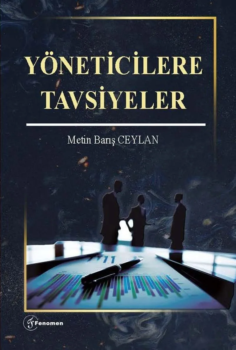 Yöneticilere Tavsiyeler