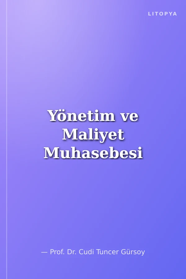 Yönetim ve Maliyet Muhasebesi