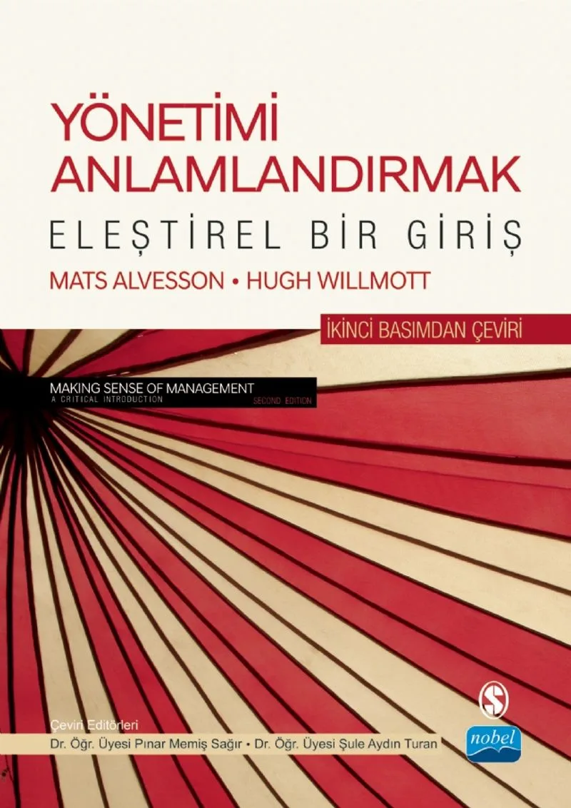 Yönetimi Anlamlandırmak Eleştirel Bir Giriş